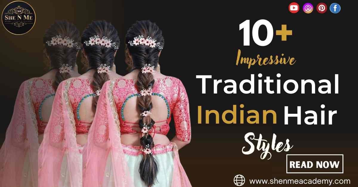 Traditional Indian Hairstyles