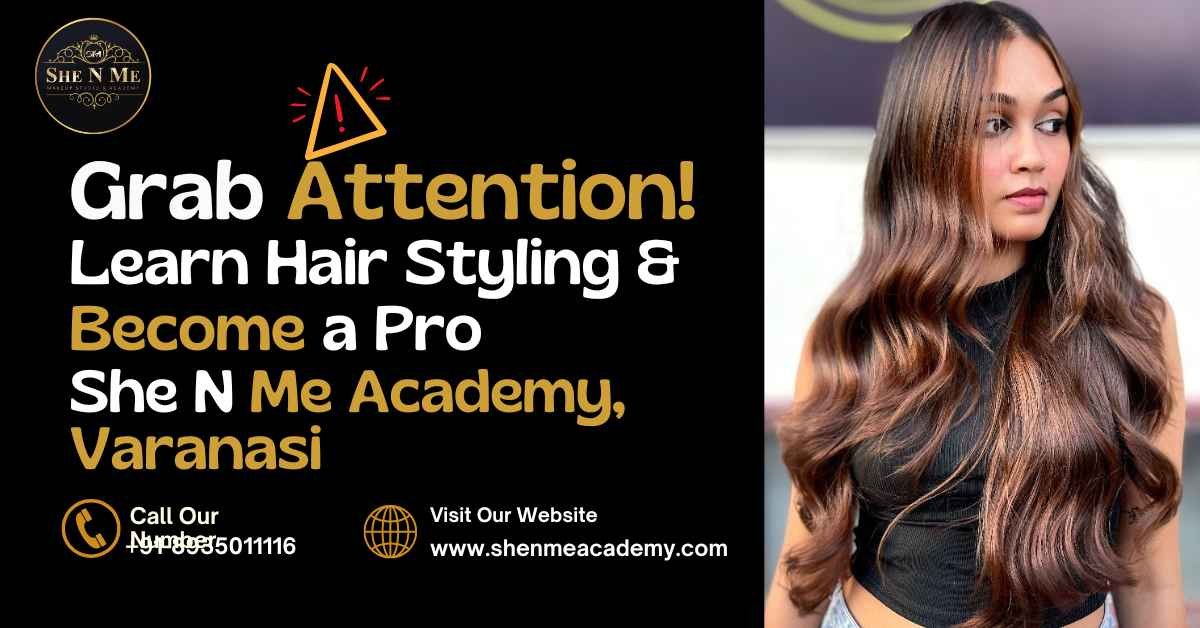 Hair Styling Course in Varanasi